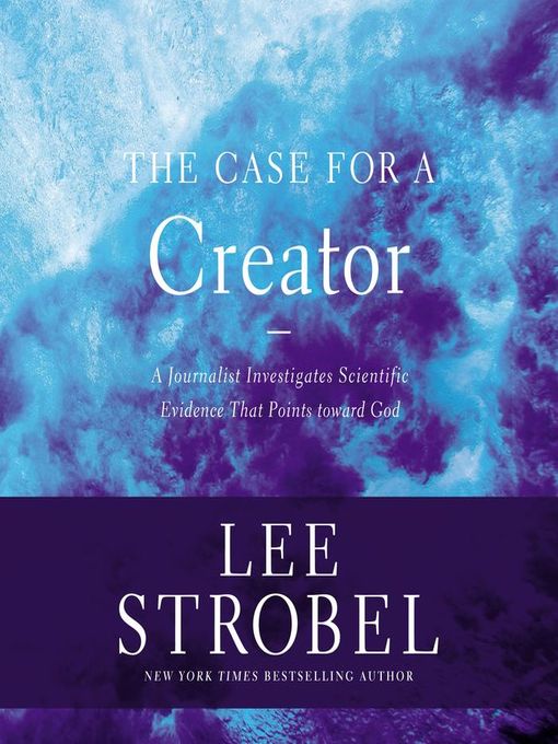 Title details for The Case for a Creator by Lee Strobel - Available